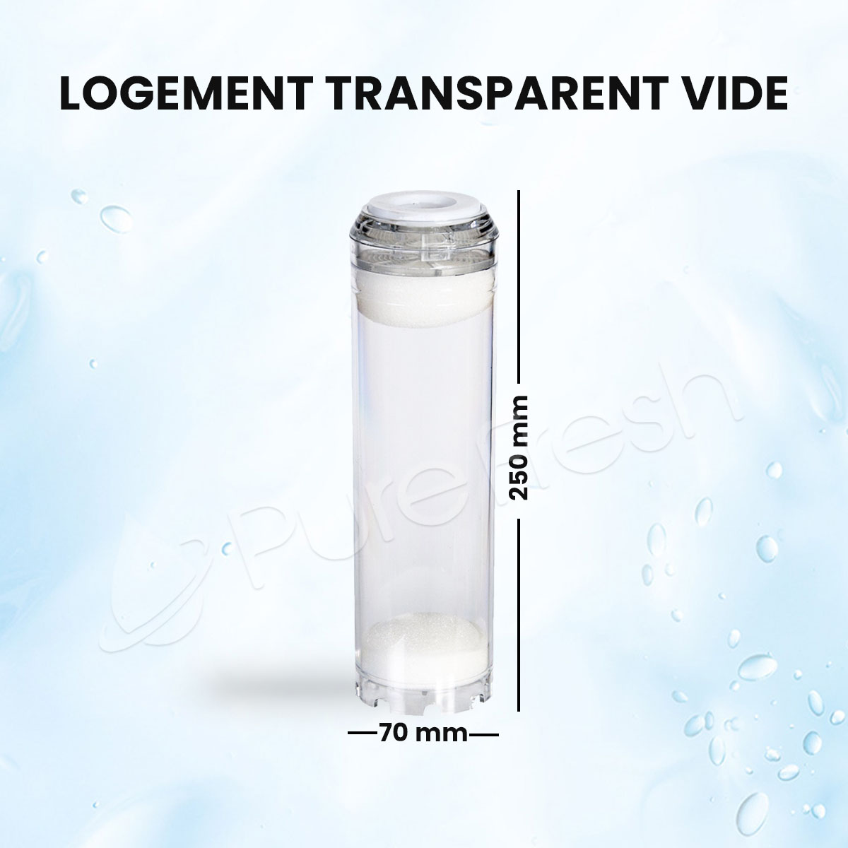 Port Filtre Transparent – Résine, Polyphosphate et Cartouches Filtrantes